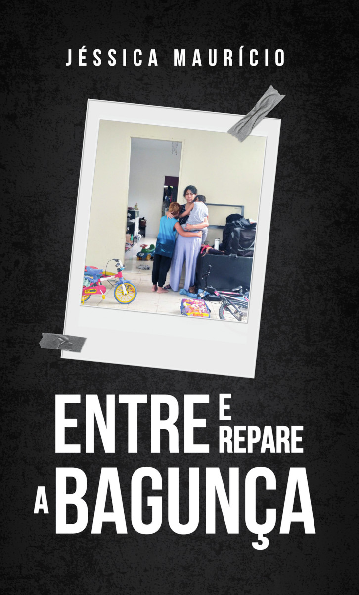 Capa do livro Entre e Repare a bagunça