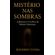 Misterio-nas-sombras--Labirintos-ocultos-da-mente-humana--