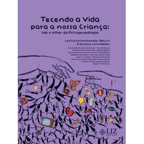 Tecendo-a-Vida-para-Nossa-Crianca-Sob-olhar-da-Psicogenealogia