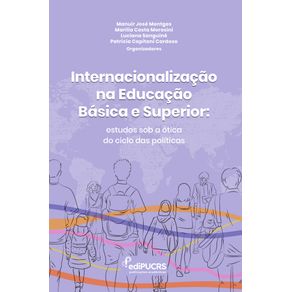 Internacionalização-na-Educação-Básica-e-Superior:-Estudos-sob-a-otica-do-ciclo-das-politicas