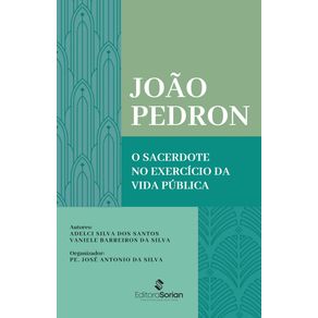 Joao-Pedron-o-sacerdote-no-exercicio-da-vida-publica