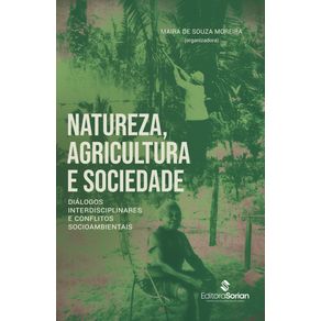 Natureza-agricultura-e-sociedade--Dialogos-interdisciplinares-e-conflitos-socioambientais