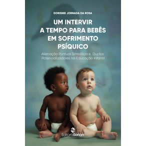 Um-intervir-a-tempo-para-bebes-em-sofrimento-psiquico--Alienacao-pontual-simbolica-e-duplos-potencializadores-na-educacao-infantil