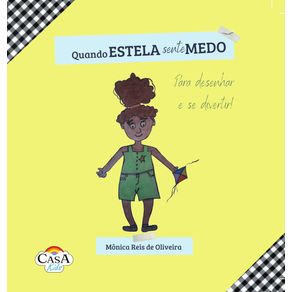 Quando-Estela-sente-medo-