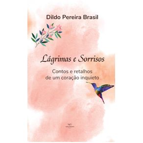 Lagrimas-e-sorrisoS--Contos-e-retalhos-de-um-coracao-inquieto