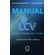Manual-LCV:-Lideranca,-Comunicacao-e-Vendas:-transformando-vida-e-empresas