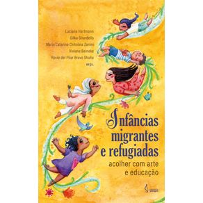 Infancias-migrantes-e-refugiadas--acolher-com-arte-e-educacao