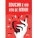 Educar-e-um-ato-de-amor---vol-4