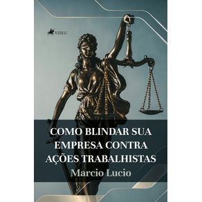Como-Blindar-Sua-Empresa-contra-Acoes-trabalhistas