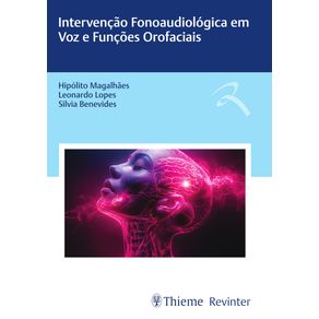 Intervencao-Fonoaudiologica-em-Voz-e-Funcoes-Orofaciais