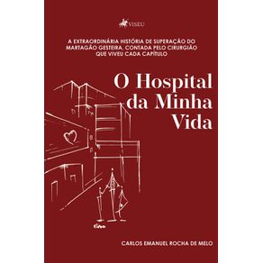 O-hospital-da-minha-vida