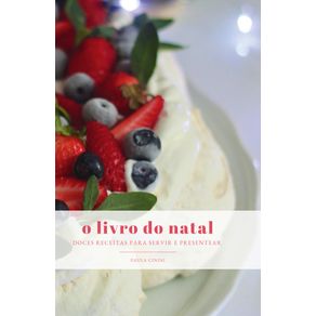 O-Livro-do-Natal--Doces-receitas-para-servir-e-presentear