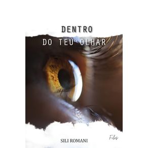 Dentro-Do-Teu-Olhar