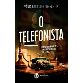 O-telefonista