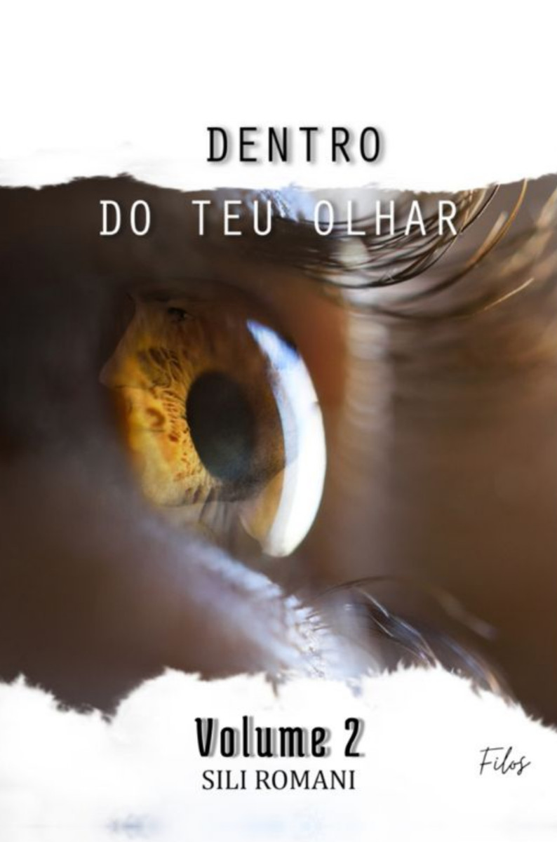 Capa do livro Dentro do Teu Olhar - Vol. 2: A Força Desse Amor