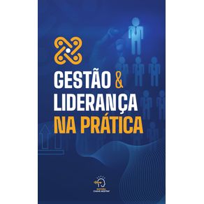 Gestao-e-lideranca-na-pratica