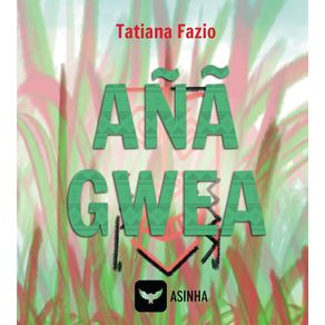 Ana-Gwea