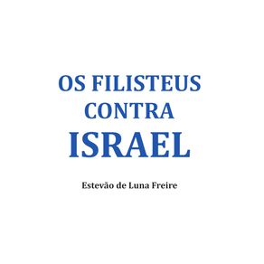 Os-filisteus-contra-Israel