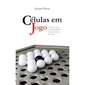 Celulas-em-Jogo--Ciencia-arte-e-espiritualidade-nos-processos-de-cura