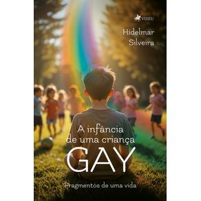 A-infancia-de-uma-crianca-gay--Fragmentos-de-uma-vida