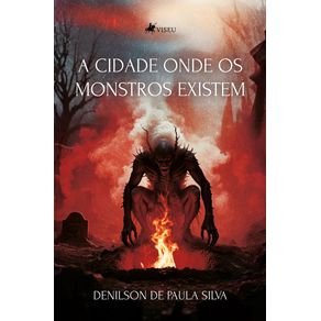 A-cidade-onde-os-monstros-existem-