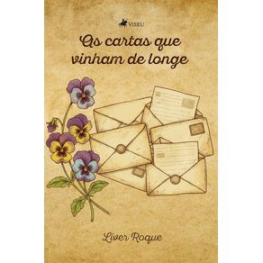 As-Cartas-Que-Vinham-de-Longe-