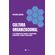 Cultura-Organizacional--O-fio-condutor-que-conecta-e-transforma-estrategias-pessoas-e-resultados