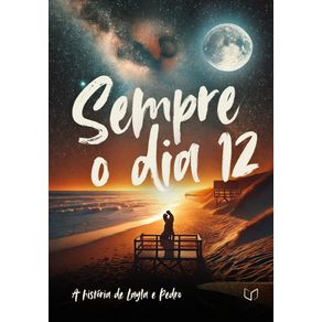Sempre-o-dia-12--A-historia-de-Layla-e-Pedro--