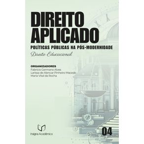Direito-Aplicado-Politicas-Publicas-na-Pos-modernidade--Volume-4-–-Direito-Educacional-