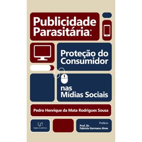 Publicidade-Parasitaria--Protecao-do-Consumidor-nas-Midias-Sociais--