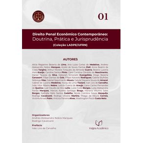 Direito-Penal-Economico-Contemporaneo:-Doutrina,-Pratica-e-Jurisprudencia-(Colecao-LADPE/UFRN---v.-1)--