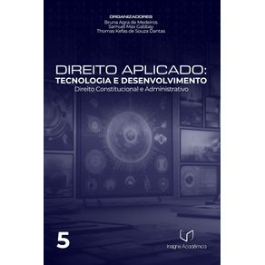 Direito-Aplicado--Tecnologia-e-Desenvolvimento--Direito-Constitucional-e-Administrativo---