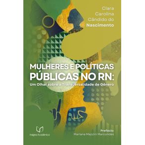 Mulheres-e-Politicas-Publicas-no-RN--Um-Olhar-sobre-a-Transversalidade-de-Genero--