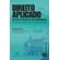 Direito-Aplicado-Politicas-Publicas-na-Pos-modernidade--Volume-3-–-Direito-Constitucional-e-Administrativo-