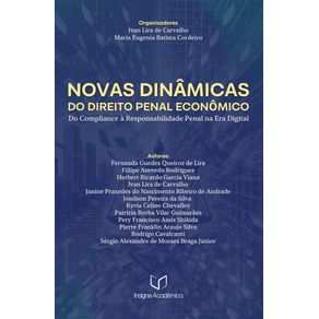 Novas-Dinamicas-do-Direito-Penal-Economico--Do-Compliance-a-Responsabilidade-Penal-na-Era-Digital--