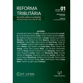 Reforma-Tributaria--Reflexoes-sobre-as-alteracoes-promovidas-pela-EC-n°-132--