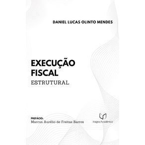 Execucao-Fiscal-Estrutural