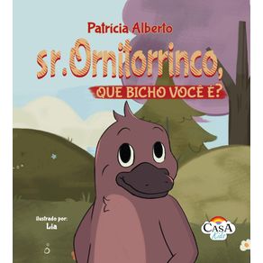 Sr.-Ornitorrinco-que-bicho-voce-e-