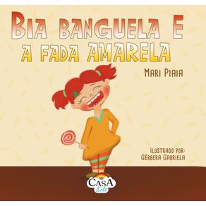 Bia-banguela-e-a-Fada-Amarela