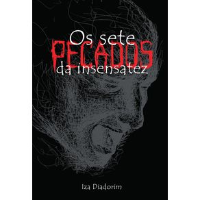 Os-sete-pecados-da-insensatez