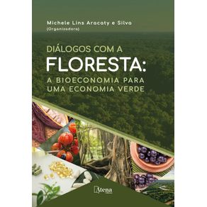 Dialogos-com-a-floresta--a-bioeconomia-para-uma-economia-verde