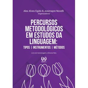 Percursos-metodologicos-em-estudos-da-linguagem:tipos,-instrumentos-e-metodos