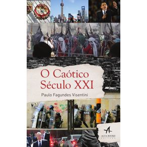 O-caotico-seculo-XXI:-o-seculo-XXI-foi-precedido-pela-crise-da-modernidade,-do-socialismo-e-pela-emergencia-do-novo-liberalismo