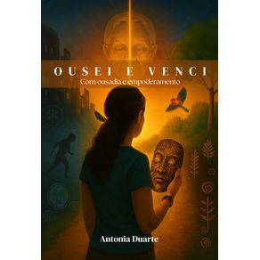 Ousei-e-venci-com-ousadia-e-empoderamento