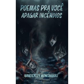 Poemas-pra-voce-apagar-incendios