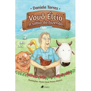 Vovo-Elcio--O-sabio-da-fazenda