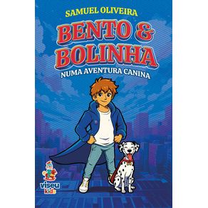 Bento-e-Bolinha-numa-Aventura-Canina