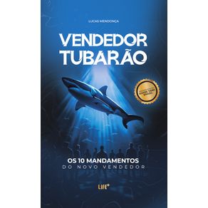Vendedor-Tubarao--Os-10-mandamentos-do-novo-vendedor
