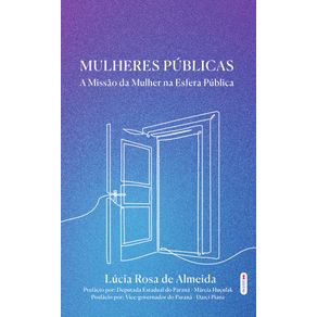 Mulheres-Publicas---A-Missao-da-Mulher-na-Esfera-Publica