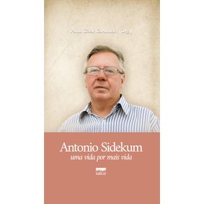 Antonio-Sidekum--Uma-vida-por-mais-vida